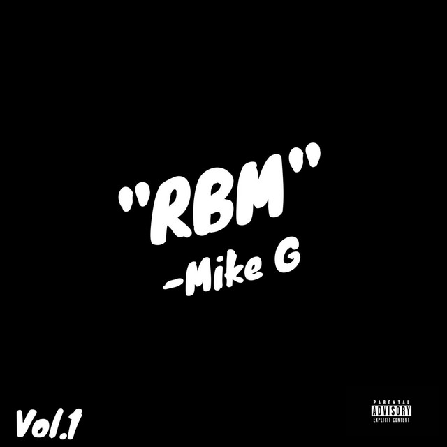 "Real Banger Maker" -Mike G, Vol. 1 cover art