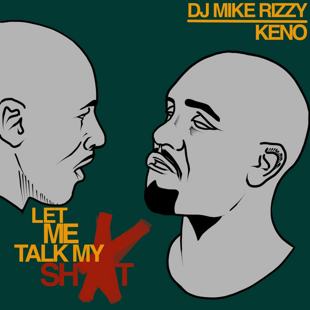 Let Me Talk My Shit (Bonus Track) - Single by Featuring Keno | Spotify