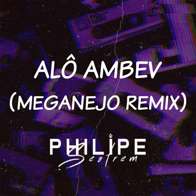 Alô Ambev (MegaNejo Remix)