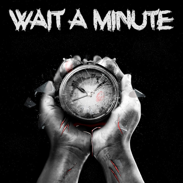 Wait a Minute cover art