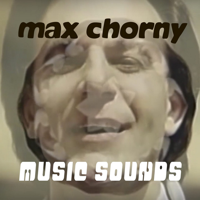 Обкладинка: Music Sounds — Max Chorny