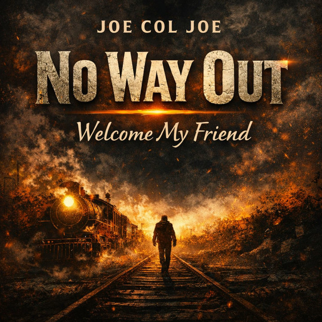 No Way Out (Welcome my friend)