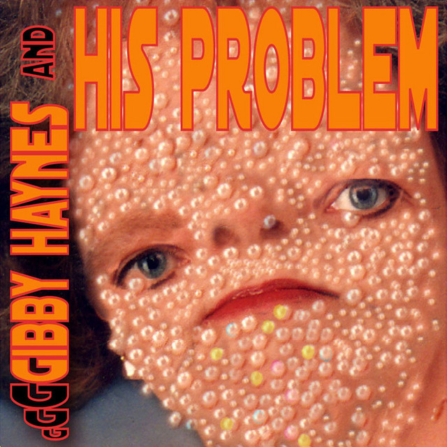 Gibby Haynes and His Problem photo