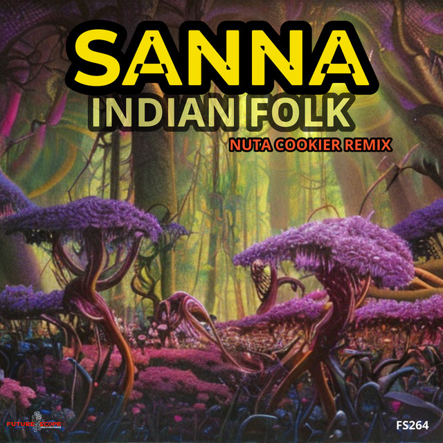 Indian Folk - Single by SANNA | Spotify