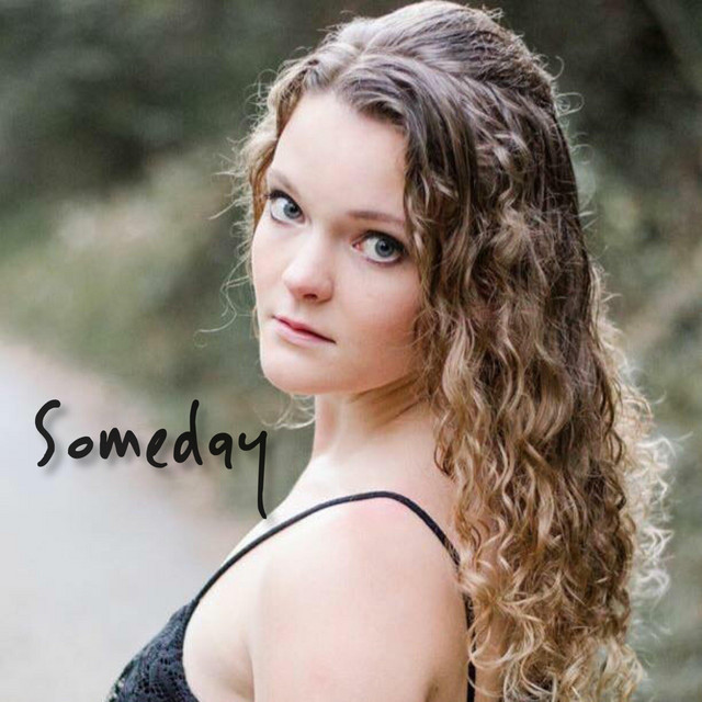 Someday - Single by Chelsea Hanson | Spotify