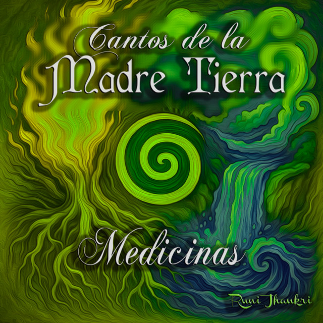 Cantos de La Madre Tierra Medicinas cover