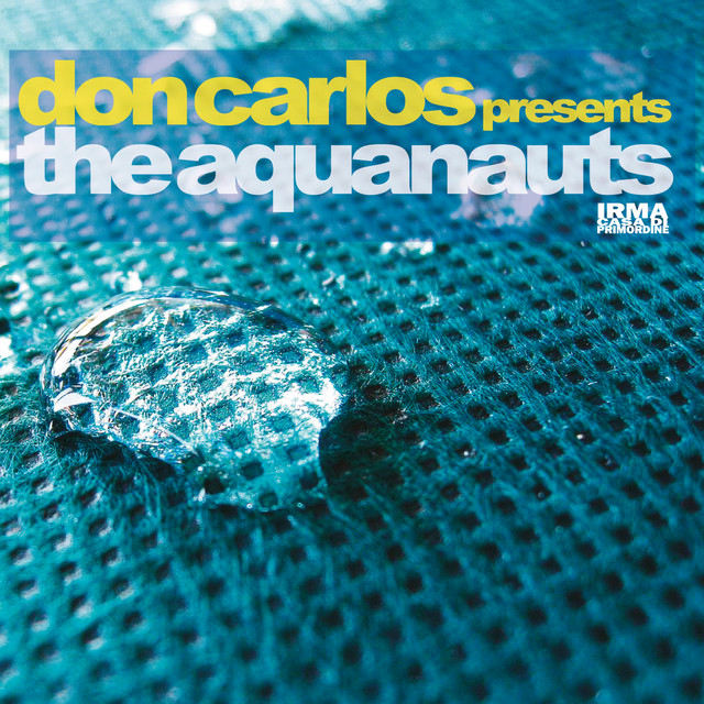 The Aquanauts (Don Carlos Presents) cover art