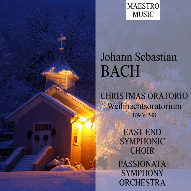 J. S. Bach: Christmas Oratorio / Weihnachtsoratorium, BWV 248