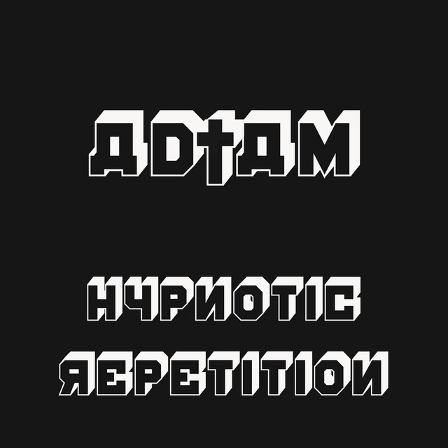 Hypnotic Repetition
