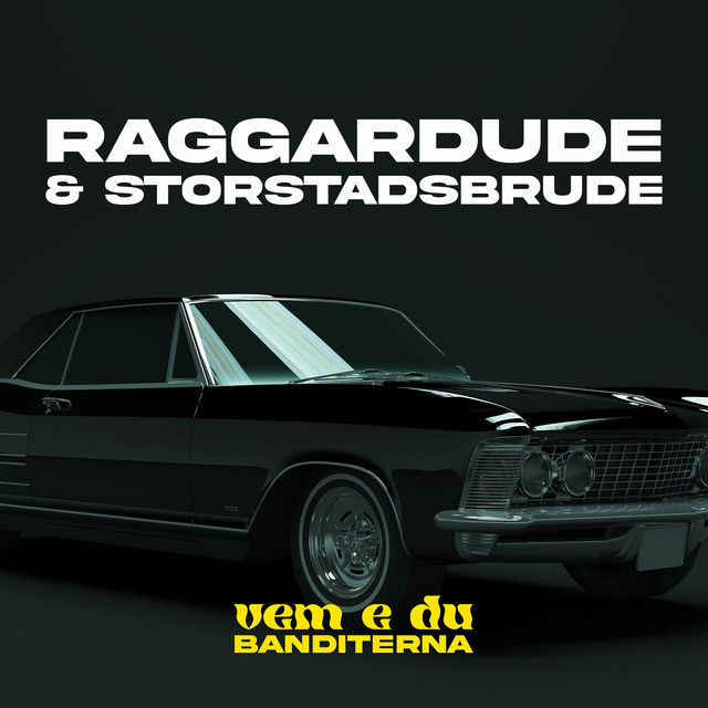 RAGGARDUDE & STORSTADSBRUDE