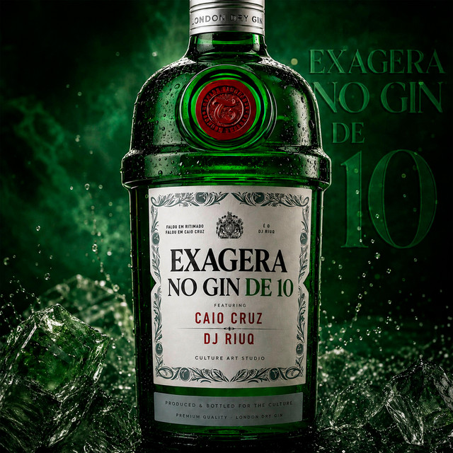 EXAGERA NO GIN DE 10