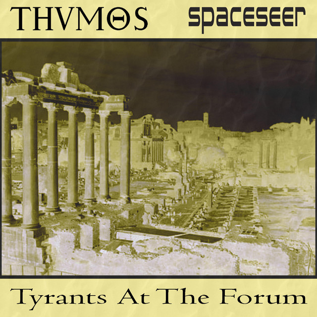 Tyrants at the Forum (single)