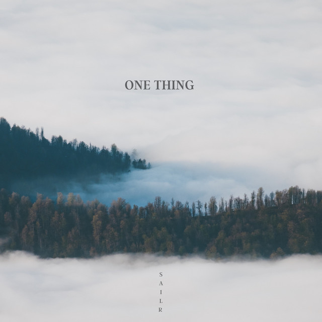 One Thing by SAILR
