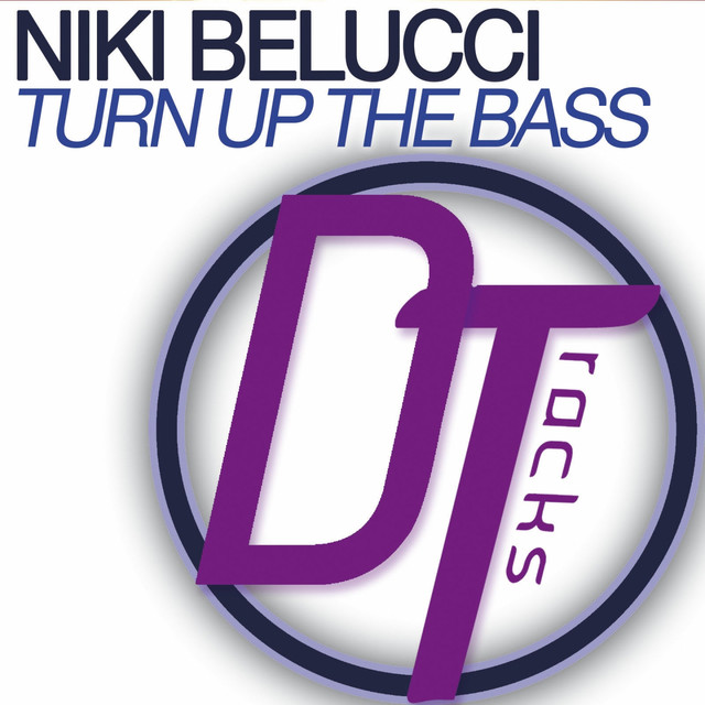 Turn Up the Bass cover