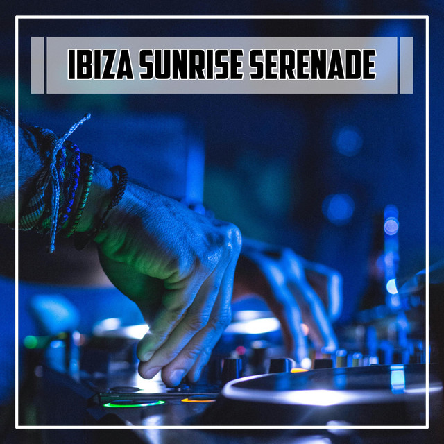 Ibiza Sunrise Serenade cover