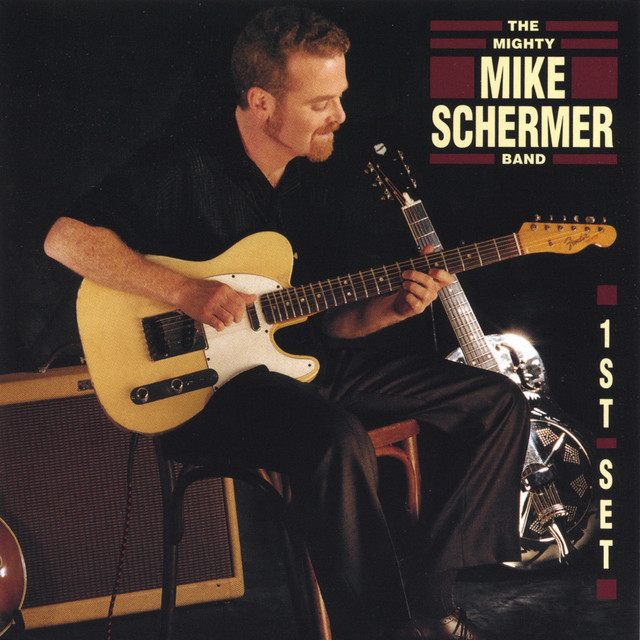 First Set - Album by Mighty Mike Schermer | Spotify
