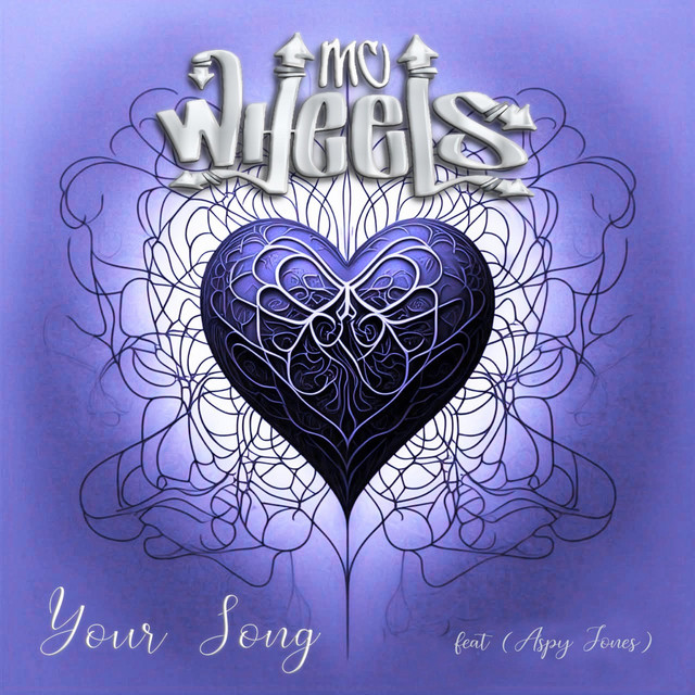 Your Song - Single by MC Wheels | Spotify