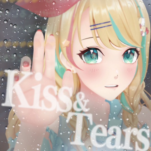 Kiss & Tears cover