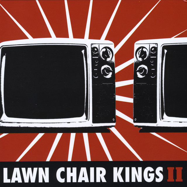 Lawn Chair Kings ll cover