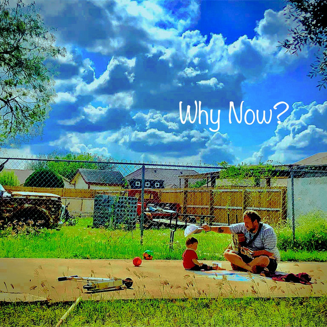 Why Now M sica E Letra De Joe Wheaton Spotify