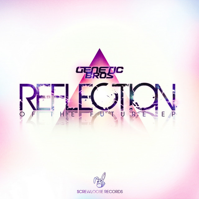 Reflection of the Future - EP cover