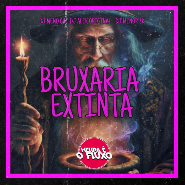 BRUXARIA EXTINTA