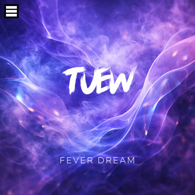 Fever Dream