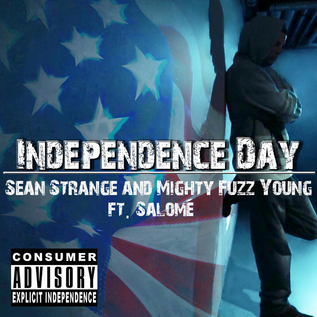 Independence Day (feat. Salome) - Single by Sean Strange | Spotify