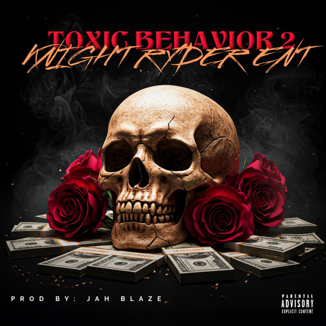 Toxic Behavior 2