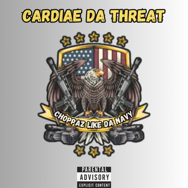 Choppaz Like Da Navy - song and lyrics by Cardiae Da Threat | Spotify