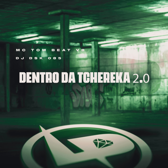 Dentro da Tchereka 2.0