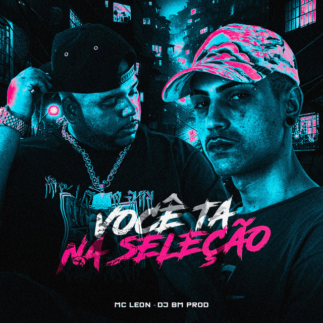  – Você Ta na Seleção