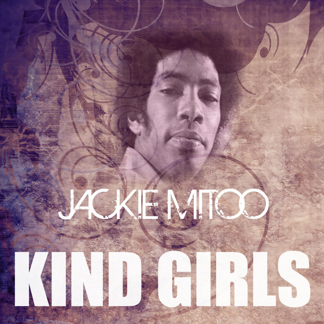 Kind Girls - Single by Jackie Mittoo | Spotify