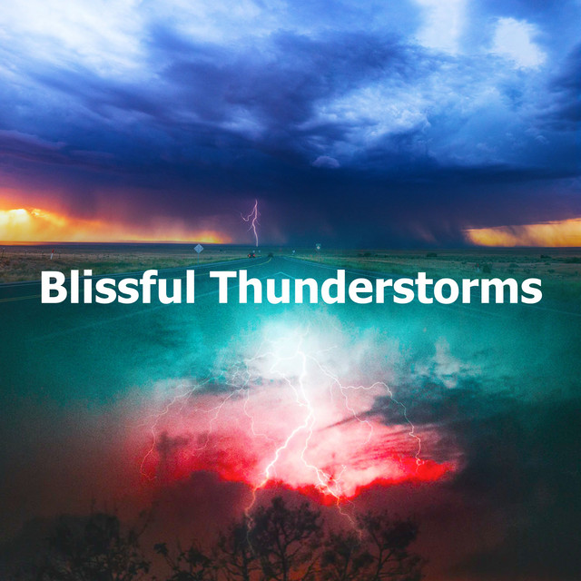 Blissful Thunderstorms cover art