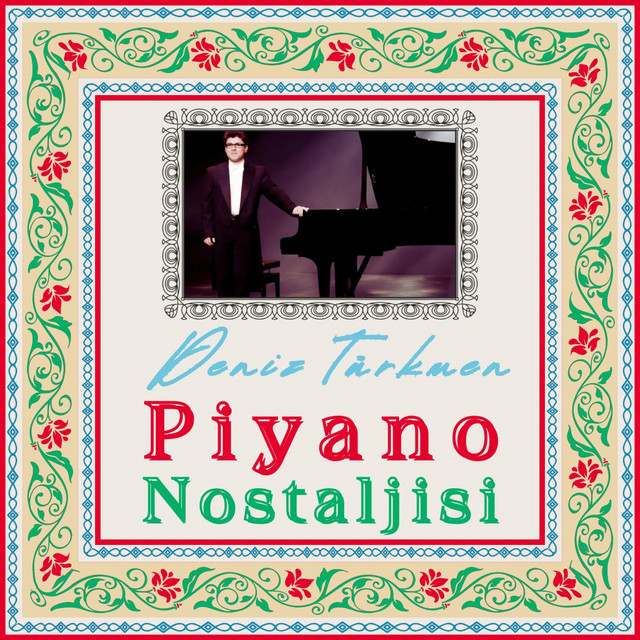 Piyano Nostaljisi