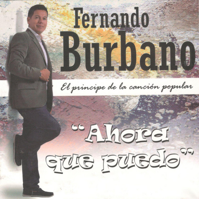 Ahora Que Puedo (El Príncipe de la Canción Popular) cover art