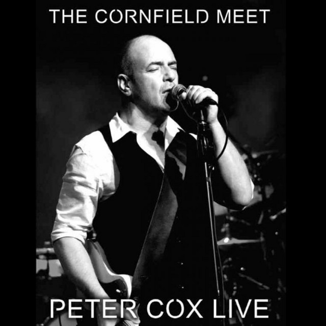 Live at the Cornfield Meet - Peter Cox Live cover art