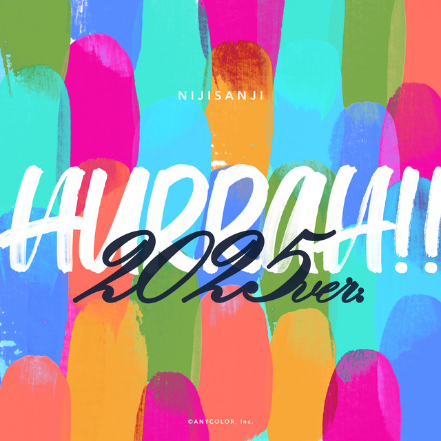 Hurrah!! - 2025Ver.