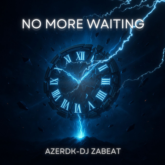 No More Waiting