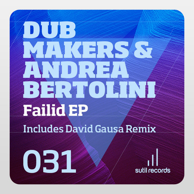 Failid - David Gausa Sutil Remix cover art