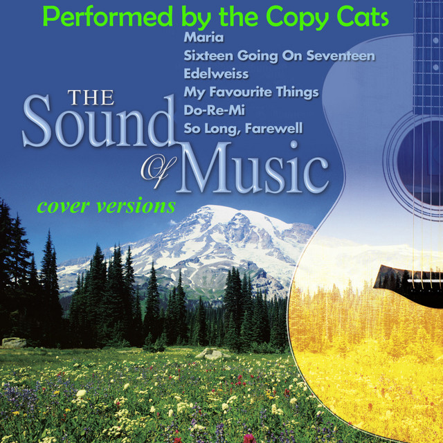 The Sound of Music - Album by Copy Cats | Spotify