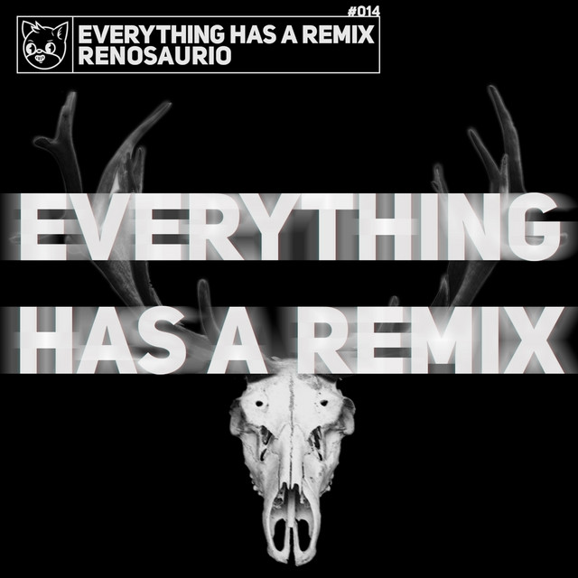 Everything Has a Remix cover art