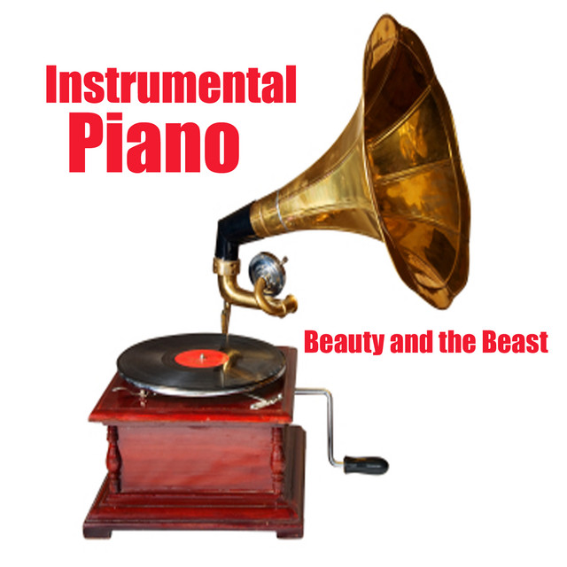 Instrumental Piano: Beauty and the Beast - Album by The O'Neill