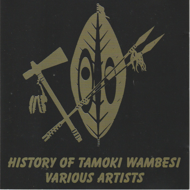 History of Tamoki Wambesi Dove cover
