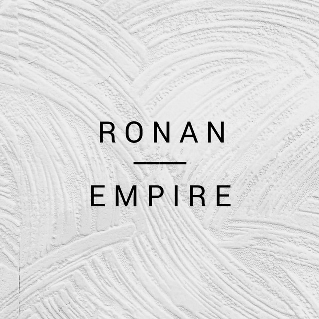 EMPIRE - song by RONAN | Spotify