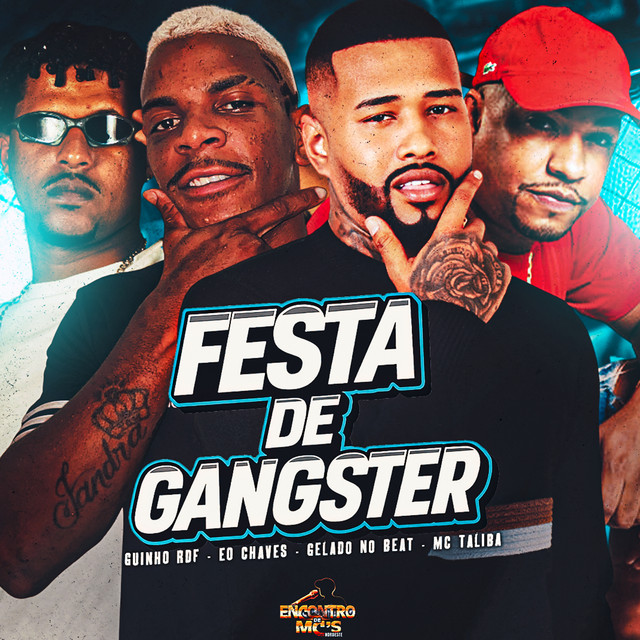 FESTA DE GANGSTER