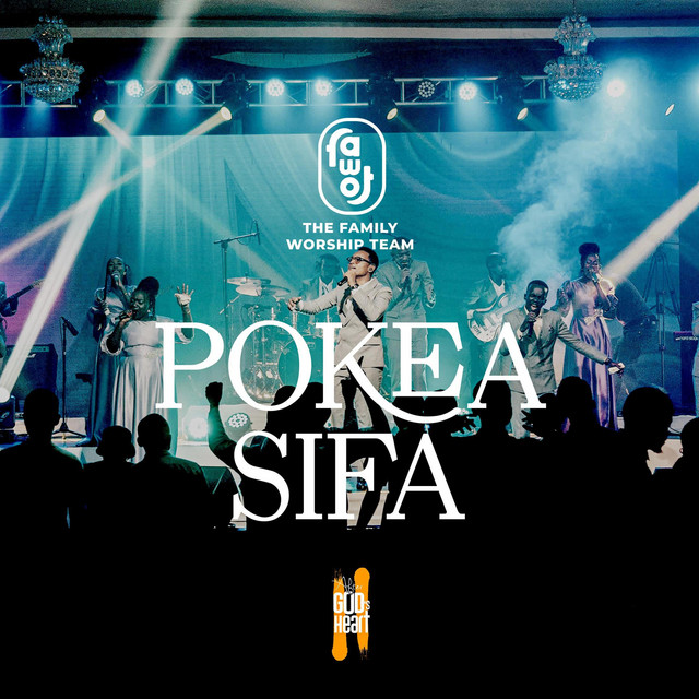 Pokea Sifa - Single by The FAWOT | Spotify