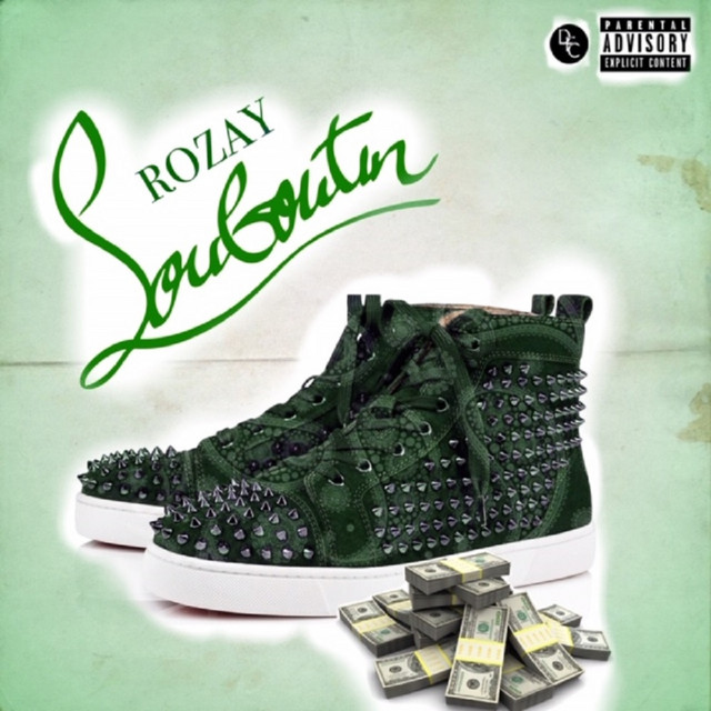 Louboutin - Single by RozayHavin | Spotify