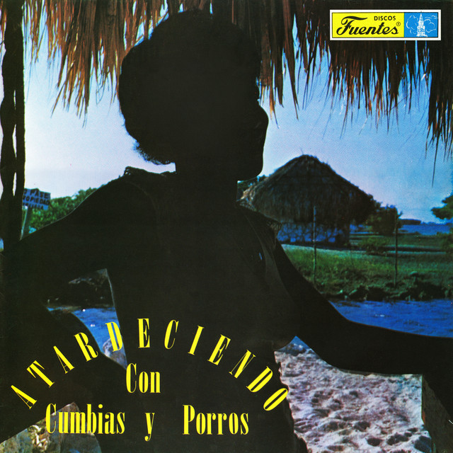 Atardeciendo Con Cumbias y Porros cover