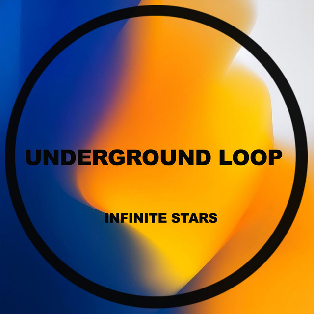 Обкладинка Underground Loop — Infinite Stars